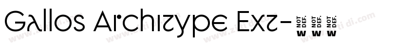 Gallos Architype Ext字体转换 Gallos Architype Ext字体转换